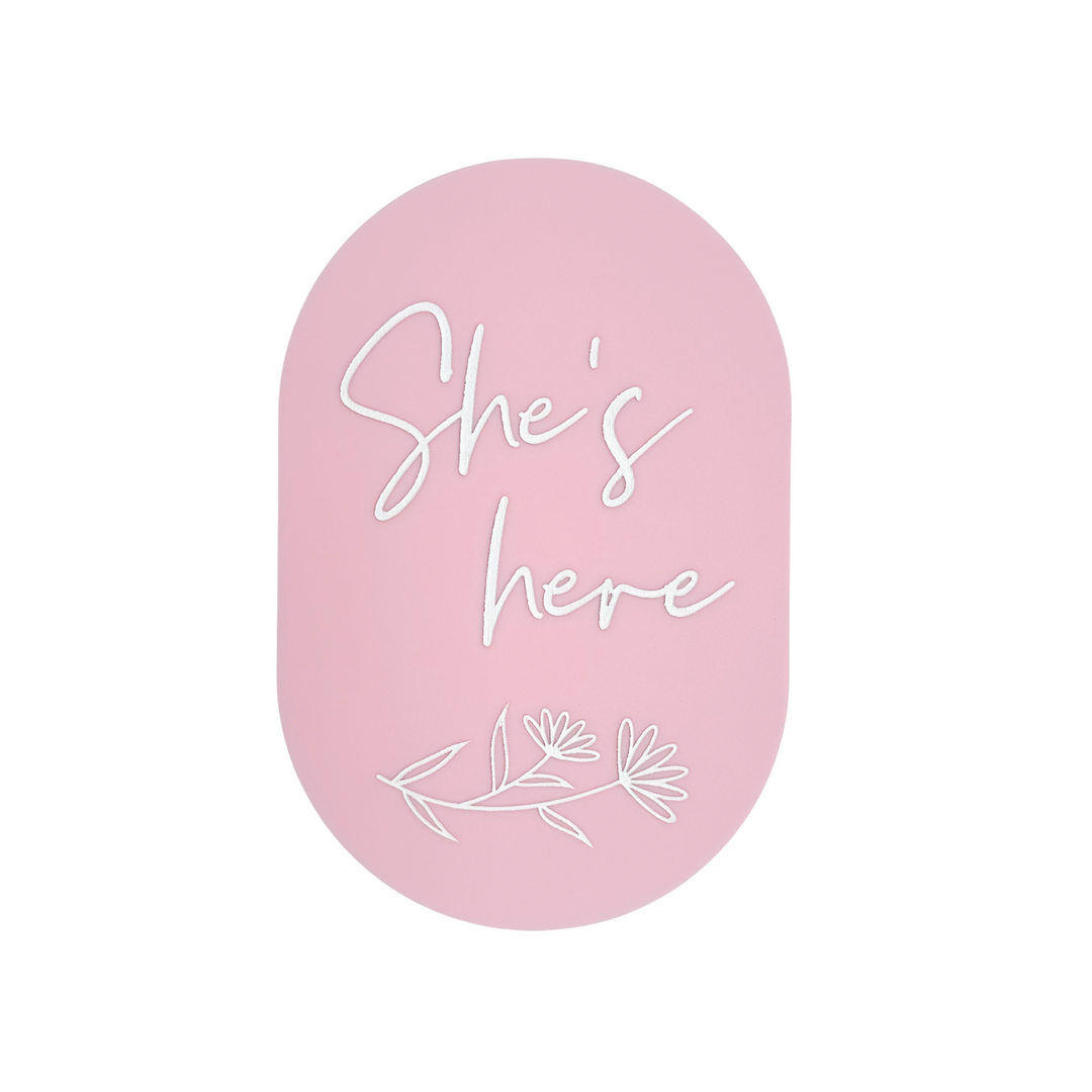 'She’s Here' Plaque | Wildflower Baby Pink