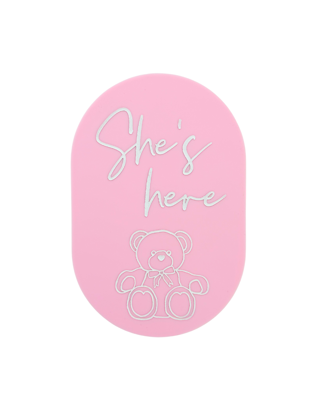 "She’s Here" Plaque | Teddy Baby Pink