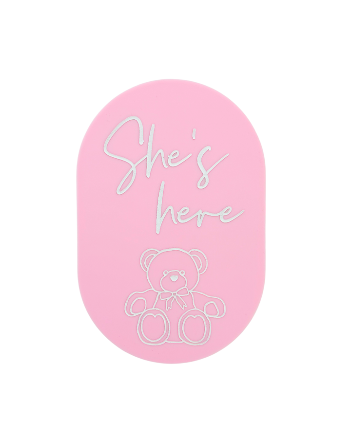 "She’s Here" Plaque | Teddy Baby Pink